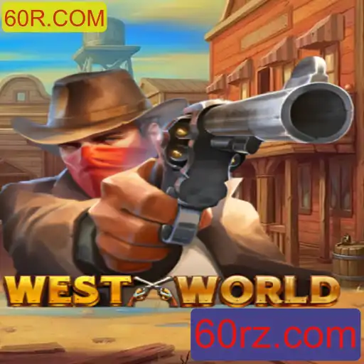 Explorando WestWorld: Um Guia Detalhado do Jogo Usando a Plataforma 60R.COM