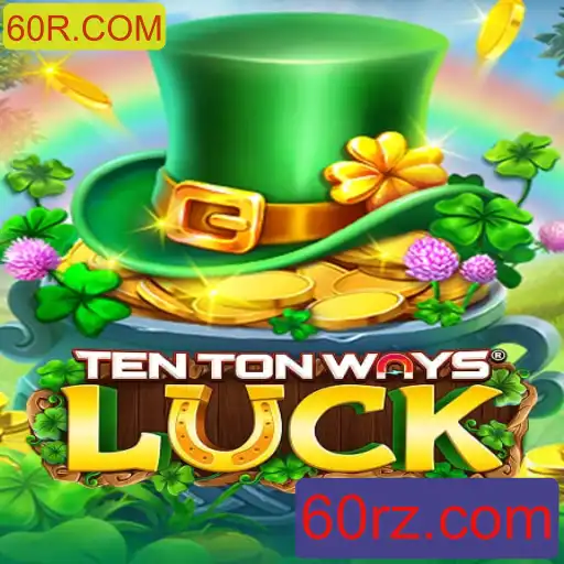 Explorando o Mundo de TenTonWaysLuck: Um Jogo de Estratégia e Sorte